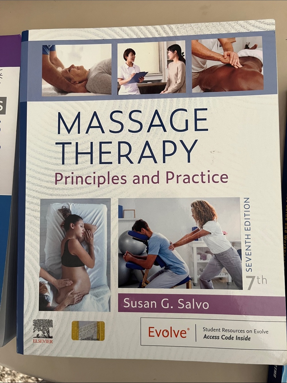 Massage Therapy Principles and Practice by Susan G. Salvo - 7th Edition